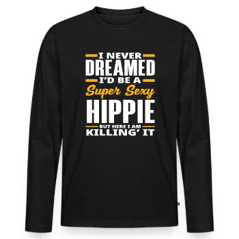Je n’ai jamais rêvé d’être une hippie super sexy - T-shirt manches longues Premium bio Homme - noir - Devant - Nico (187cm)
