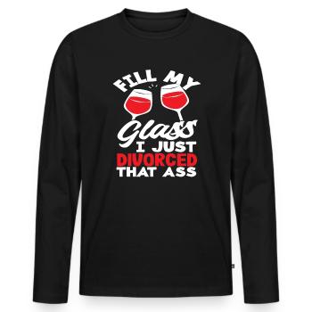 Fill My Glass Ich Habe Mich Gerade Von Diesem - Männer Premium Bio Langarmshirt - Schwarz - Vorne - Nico (187cm)