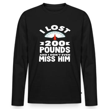 Ich Habe 200 Pfund Verloren Vermisse Ihn Nicht - Männer Premium Bio Langarmshirt - Schwarz - Vorne - Nico (187cm)