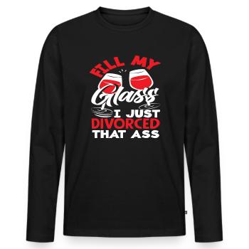 Fill My Glass I Just Grew Up From This - Men's Premium Organic Long Sleeve Shirt - black - Front - Nico (187cm)