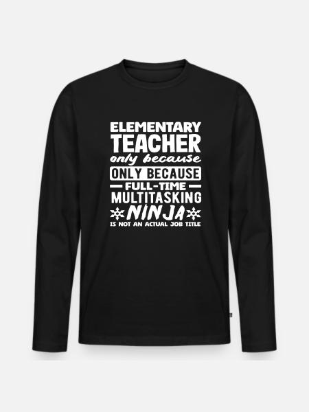 Grundschullehrer Multitasking-ninja In Vollzeit - Männer Premium Bio Langarmshirt - Schwarz