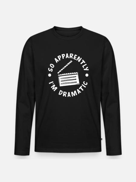 Musical Lover Dramatic Humor - Men's Premium Organic Long Sleeve Shirt - black