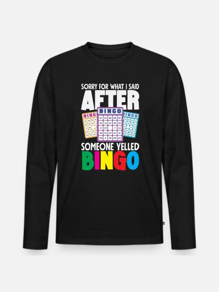 Apologies after the bingo scream - Men's Premium Organic Long Sleeve Shirt - black