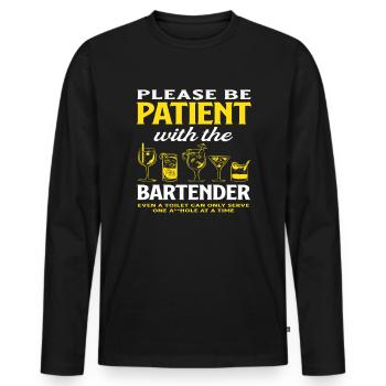 Please be patient with the bartender - Men's Premium Organic Long Sleeve Shirt - black - Front - Nico (187cm)