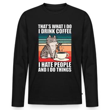 Je déteste les gens chat chat chat amoureux des chats - T-shirt manches longues Premium bio Homme - noir - Devant - Nico (187cm)