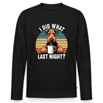 J’ai fait ce que la nuit dernière Airedale Terrier Airedales - T-shirt manches longues Premium bio Homme - noir - Devant - Nico (187cm)