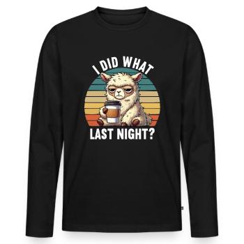 I Did What Last Night Alpaca Lamas Alpaca Owner - Men's Premium Organic Long Sleeve Shirt - black - Front - Nico (187cm)