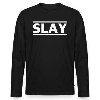 Slay | Jugendsprache, YouTube, grossartig - Männer Premium Bio Langarmshirt - Schwarz - Vorne - Nico (187cm)