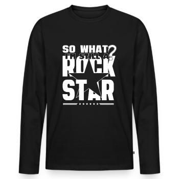 Na und ich bin ein Rock Star - Männer Premium Bio Langarmshirt - Schwarz - Vorne - Nico (187cm)