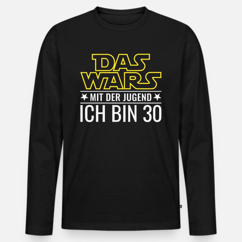 30. Geburtstag Dreißig Das Wars Mit Der Jugend 30 - Männer Premium Bio Langarmshirt - Schwarz