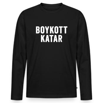 Boykott Katar - Boykott Qatar - Männer Premium Bio Langarmshirt - Schwarz - Vorne - Nico (187cm)