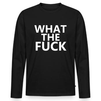 C'est quoi ce bordel - T-shirt manches longues Premium bio Homme - noir - Devant - Nico (187cm)