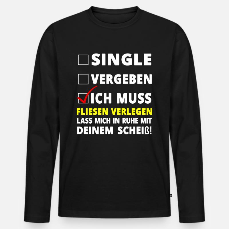 Fliesenleger Spruch Geschenk - Männer Premium Bio Langarmshirt - Schwarz