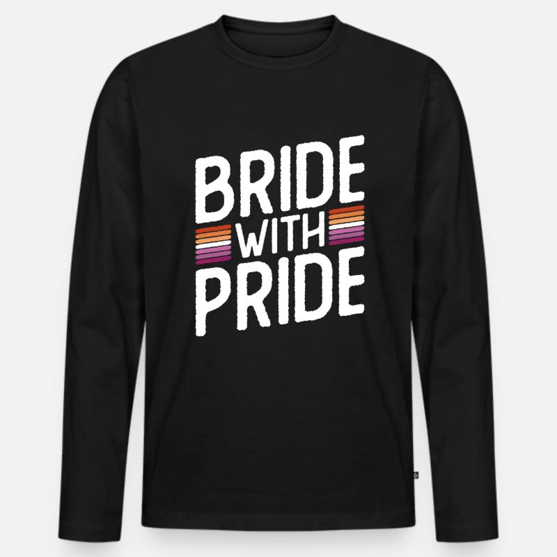 Bride With Pride - Lesbische Hochzeit Homo-Ehe - Männer Premium Bio Langarmshirt - Schwarz