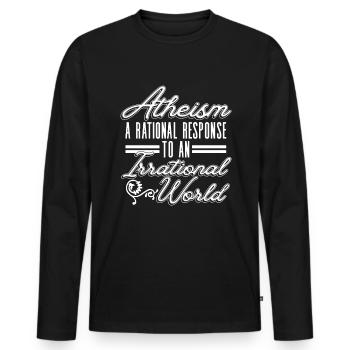 Atheism - a rational response to a - Men's Premium Organic Long Sleeve Shirt - black - Front - Nico (187cm)