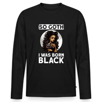 Si gothique, que je suis né noir - gothique - T-shirt manches longues Premium bio Homme - noir - Devant - Nico (187cm)