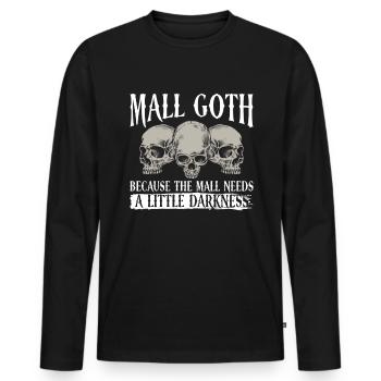 Mall Goth Gothic Grufti Spruch Emo - Männer Premium Bio Langarmshirt - Schwarz - Vorne - Nico (187cm)