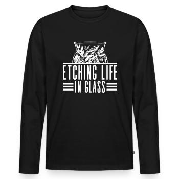 Etching Life in Glass - Glass Etching Glass Artist - Men's Premium Organic Long Sleeve Shirt - black - Front - Nico (187cm)