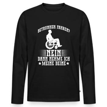 Rollstuhlfahrer Rollstuhl Lustiger Spruch - Männer Premium Bio Langarmshirt - Schwarz - Vorne - Nico (187cm)