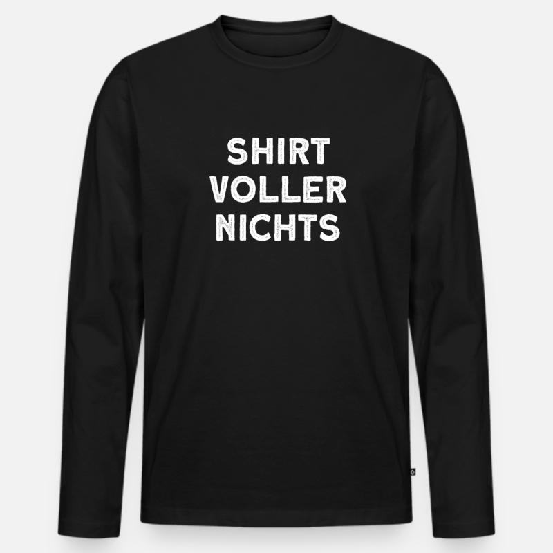 Garnichts Geschenk Lustiges Garnix - Männer Premium Bio Langarmshirt - Schwarz