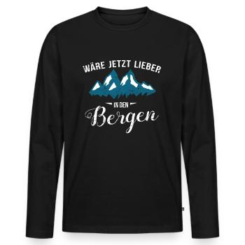 Wäre jetzt lieber in den Bergen - Männer Premium Bio Langarmshirt - Schwarz - Vorne - Nico (187cm)
