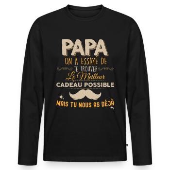Papa on a essayé humour père parfait - T-shirt manches longues Premium bio Homme - noir - Devant - Nico (187cm)