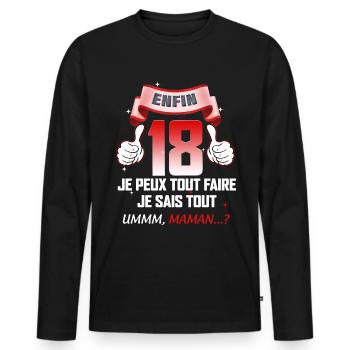 Enfin 18 ans Je Sais Tout Humour Anniversaire 18 - T-shirt manches longues Premium bio Homme - noir - Devant - Nico (187cm)
