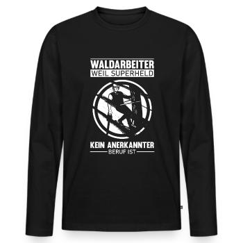 Lustiger Waldarbeiter Spruch Forstwirt Kettensäge - Männer Premium Bio Langarmshirt - Schwarz - Vorne - Nico (187cm)