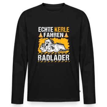 Echte Kerle Radlader Radladerfahrer - Männer Premium Bio Langarmshirt - Schwarz - Vorne - Nico (187cm)