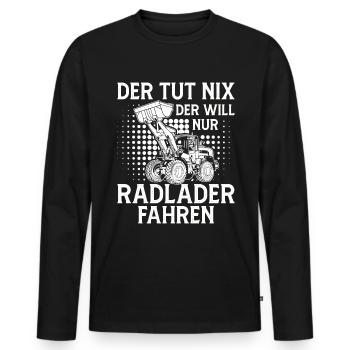 Radladerfahrer der tut nix Radlader - Männer Premium Bio Langarmshirt - Schwarz - Vorne - Nico (187cm)