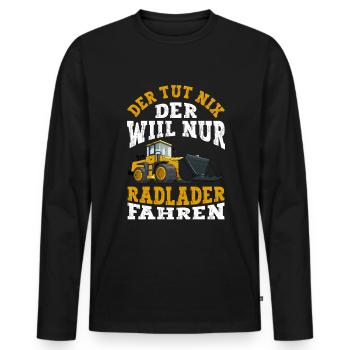 Radladerfahrer der tut nix Radlader - Männer Premium Bio Langarmshirt - Schwarz - Vorne - Nico (187cm)