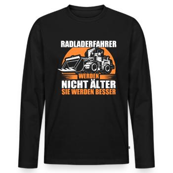 Radlader Radladerfahrer werden besser - Männer Premium Bio Langarmshirt - Schwarz - Vorne - Nico (187cm)