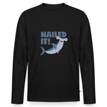 Hammerhead pun: "Nailed It!" - Men's Premium Organic Long Sleeve Shirt - black - Front - Nico (187cm)