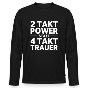 2 Takt Power statt 4 Takt Trauer Mofa Moped witzig - Männer Premium Bio Langarmshirt - Schwarz - Vorne - Nico (187cm)