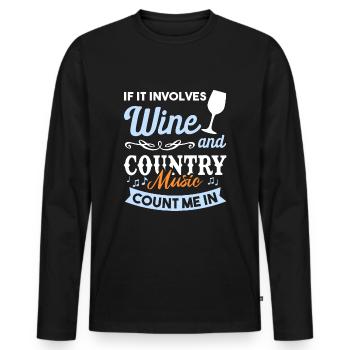 Wine and country music - I'm in - Men's Premium Organic Long Sleeve Shirt - black - Front - Nico (187cm)