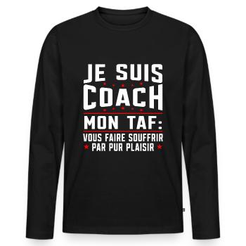 Je suis coach - humour cadeau sportif - T-shirt manches longues Premium bio Homme - noir - Devant - Nico (187cm)