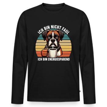 Ich Bin Nicht Faul Boxer Boxerhalter Boxerhund - Männer Premium Bio Langarmshirt - Schwarz - Vorne - Nico (187cm)