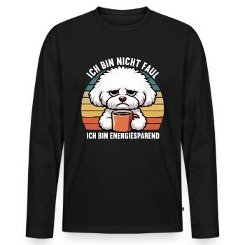 Ich Bin Nicht Faul Bichon frise Bichon Hund - Männer Premium Bio Langarmshirt - Schwarz - Vorne - Nico (187cm)