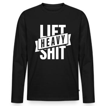 Lift Heavy Shit, Bodybuilding, Gym, Fitnessstudio - Männer Premium Bio Langarmshirt - Schwarz - Vorne - Nico (187cm)