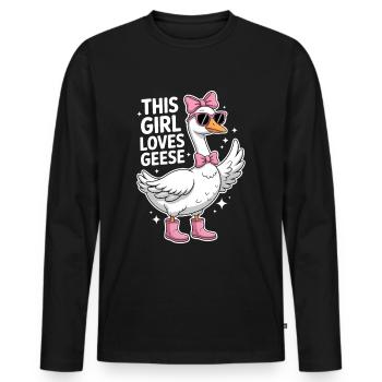Gans Spruch Mädchen Gänse Lustiges Gans Geschenk - Männer Premium Bio Langarmshirt - Schwarz - Vorne - Nico (187cm)