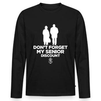 Funny Age Milestone Gag Gift - Perfect for Senior - Männer Premium Bio Langarmshirt - Schwarz - Vorne - Nico (187cm)