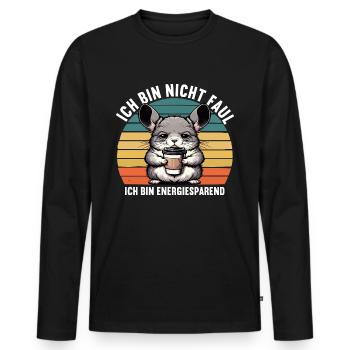 Ich Bin Nicht Faul Chinchilla Chinchillas Nager - Männer Premium Bio Langarmshirt - Schwarz - Vorne - Nico (187cm)