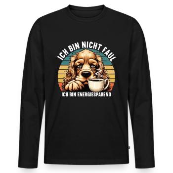 Ich Bin Nicht Faul Cocker Spaniel Cockerhund - Männer Premium Bio Langarmshirt - Schwarz - Vorne - Nico (187cm)