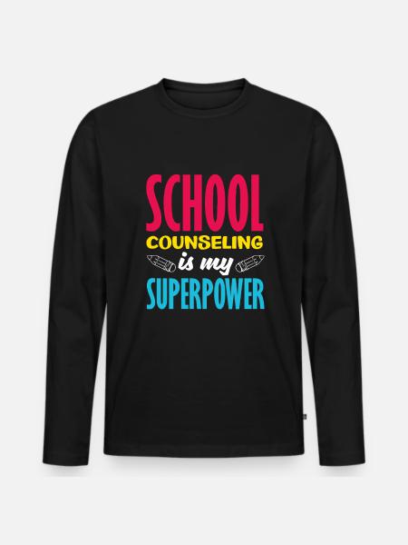School counseling is my superpower - Men's Premium Organic Long Sleeve Shirt - black