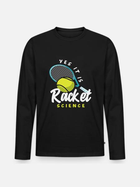 Tennis Player Racquet Science - Men's Premium Organic Long Sleeve Shirt - black