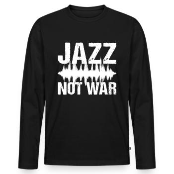 Jazz Not War Peace Jazz Musik - Männer Premium Bio Langarmshirt - Schwarz - Vorne - Nico (187cm)