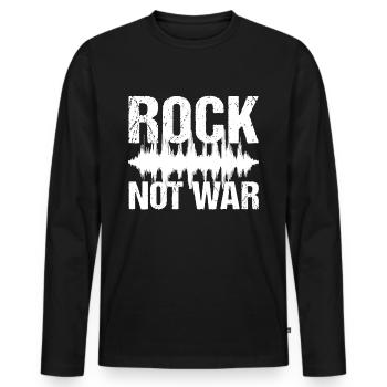 Rock Not War Rock N Roll Music - Men's Premium Organic Long Sleeve Shirt - black - Front - Nico (187cm)