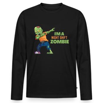 I'm a night shift zombie - Men's Premium Organic Long Sleeve Shirt - black - Front - Nico (187cm)