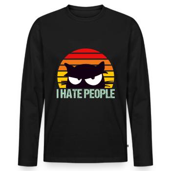 I Hate People Funny Retro Cat Gift T-Shirt - Men's Premium Organic Long Sleeve Shirt - black - Front - Nico (187cm)