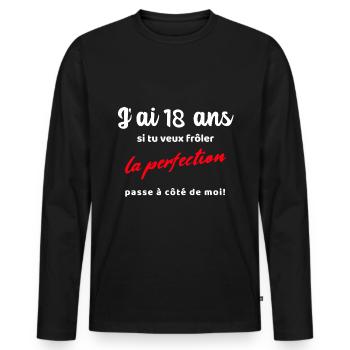 J'ai 18 ans cadeau anniversaire 18 ans humour - T-shirt manches longues Premium bio Homme - noir - Devant - Nico (187cm)